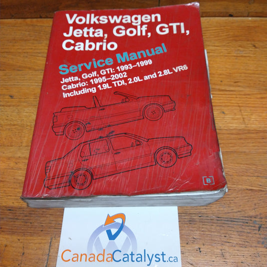Volkswagen Jetta, Golf, GTI, Cabrio Service Manual: 1993-1999 by Robert Bentley Inc.